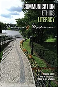 Communication Ethics and Literacy